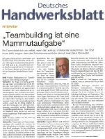 Klaus Steinseifer im Interview mit dem Deutschen Handwerksblatt zum Thema Teambildung im Febraur 2013