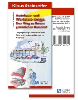 Autohausknigge und Werkstattknigge von Klaus Steinseifer