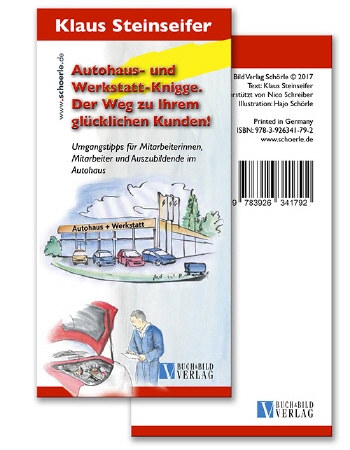 Autohausknigge und Werkstattknigge von Klaus Steinseifer